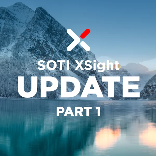 Winter 2024 SOTI XSight Update Part 1